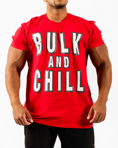 Bulk And Chill T-Shirt
