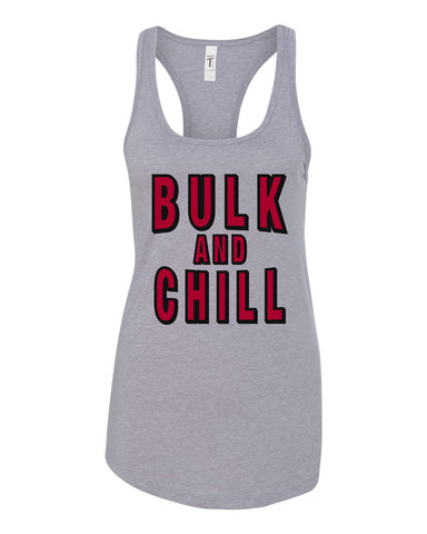 Bulk And Chill Racerback Tank Top