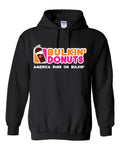Bulkin' Donuts America Runs On Bulkin' Hoodie