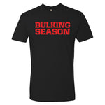 Bulking Season Gym Gear T-Shirt
