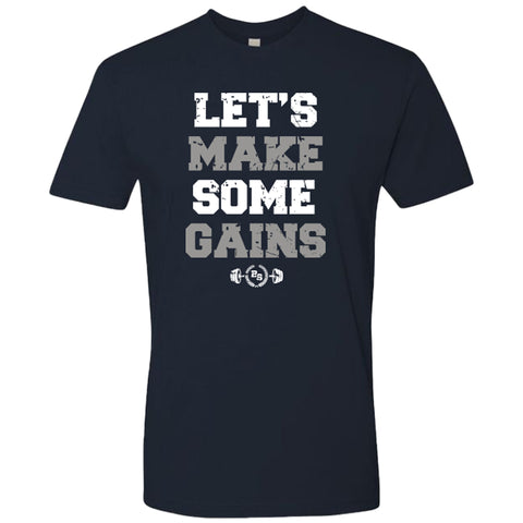 Let's Make Some Gains T-Shirt